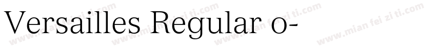 Versailles Regular o字体转换